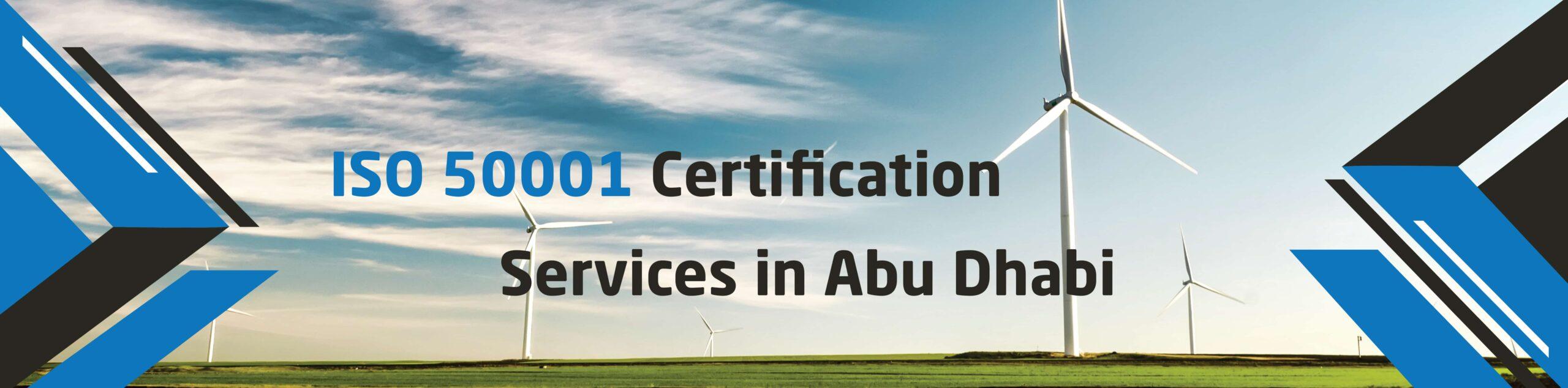 ISO 50001 Certification Services in Abu Dhabi